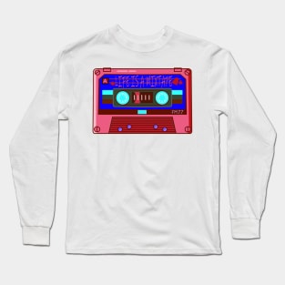 LIFE IS A MIXTAPE Long Sleeve T-Shirt